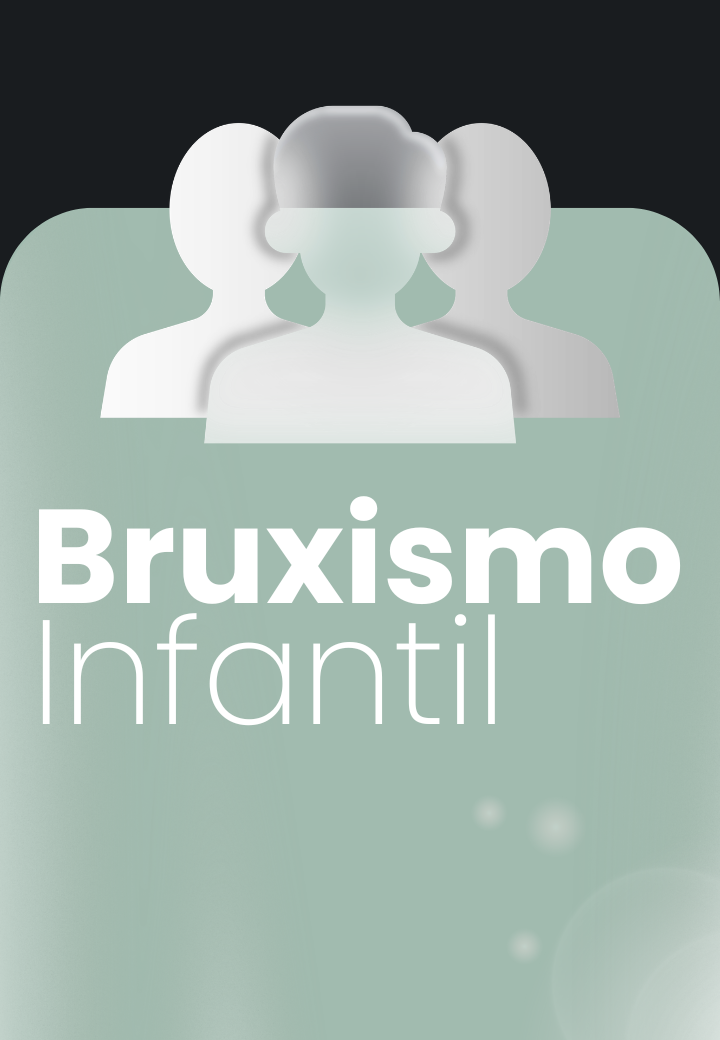 Bruxismo infantil