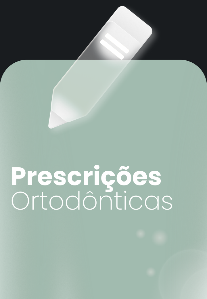 Prescrições ortodônticas